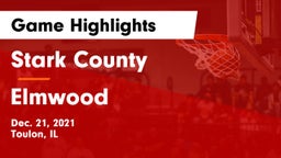 Stark County  vs Elmwood  Game Highlights - Dec. 21, 2021