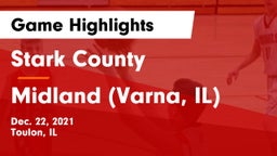 Stark County  vs Midland  (Varna, IL) Game Highlights - Dec. 22, 2021