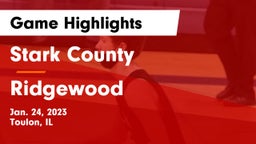 Stark County  vs Ridgewood  Game Highlights - Jan. 24, 2023