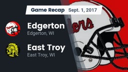 Recap: Edgerton  vs. East Troy  2017