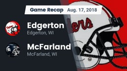 Recap: Edgerton  vs. McFarland  2018