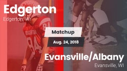 Matchup: Edgerton vs. Evansville/Albany  2018