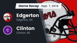Recap: Edgerton  vs. Clinton  2018