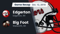 Recap: Edgerton  vs. Big Foot  2018