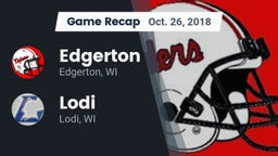 Recap: Edgerton  vs. Lodi  2018