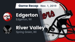Recap: Edgerton  vs. River Valley  2019