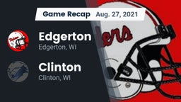 Recap: Edgerton  vs. Clinton  2021