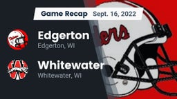 Recap: Edgerton  vs. Whitewater  2022