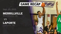 Recap: Merrillville  vs. LaPorte  2015