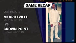 Recap: Merrillville  vs. Crown Point  2016