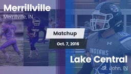 Matchup: Merrillville vs. Lake Central  2016