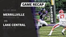 Recap: Merrillville  vs. Lake Central  2016