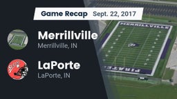 Recap: Merrillville  vs. LaPorte  2017