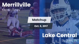 Matchup: Merrillville vs. Lake Central  2017