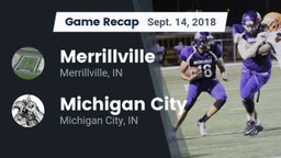 Recap: Merrillville  vs. Michigan City  2018
