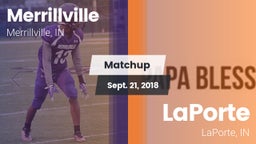 Matchup: Merrillville vs. LaPorte  2018