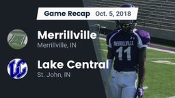 Recap: Merrillville  vs. Lake Central  2018
