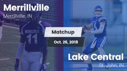 Matchup: Merrillville vs. Lake Central  2018
