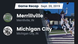 Recap: Merrillville  vs. Michigan City  2019