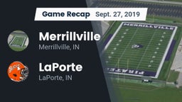 Recap: Merrillville  vs. LaPorte  2019