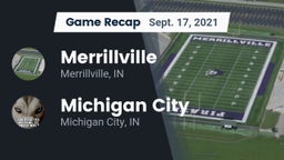 Recap: Merrillville  vs. Michigan City  2021