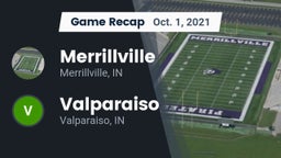 Recap: Merrillville  vs. Valparaiso  2021