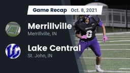Recap: Merrillville  vs. Lake Central  2021