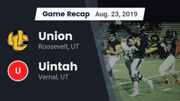 Recap: Union  vs. Uintah  2019