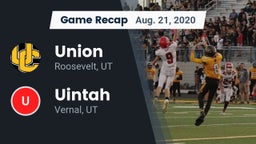 Recap: Union  vs. Uintah  2020