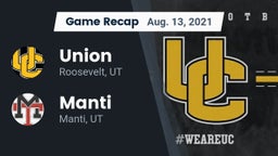 Recap: Union  vs. Manti  2021