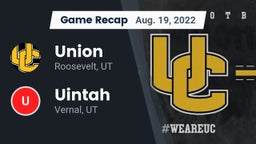 Recap: Union  vs. Uintah  2022
