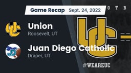 Recap: Union  vs. Juan Diego Catholic  2022