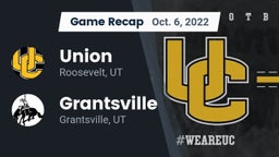 Recap: Union  vs. Grantsville  2022