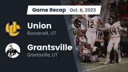 Recap: Union  vs. Grantsville  2023