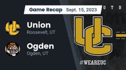 Recap: Union  vs. Ogden  2023