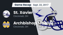 Recap: St. Xavier  vs. Archbishop Moeller  2017