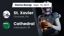 Recap: St. Xavier  vs. Cathedral  2017