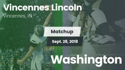 Matchup: Vincennes Lincoln vs. Washington 2018