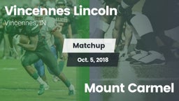 Matchup: Vincennes Lincoln vs. Mount Carmel 2018