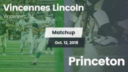 Matchup: Vincennes Lincoln vs. Princeton 2018