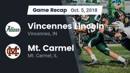 Recap: Vincennes Lincoln  vs. Mt. Carmel  2018