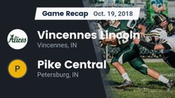Recap: Vincennes Lincoln  vs. Pike Central  2018