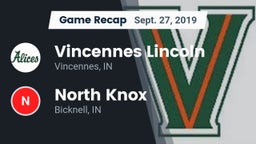 Recap: Vincennes Lincoln  vs. North Knox  2019