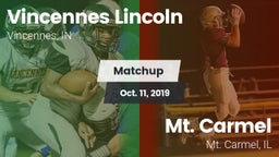 Matchup: Vincennes Lincoln vs. Mt. Carmel  2019