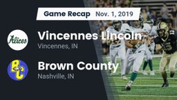 Recap: Vincennes Lincoln  vs. Brown County  2019
