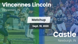 Matchup: Vincennes Lincoln vs. Castle  2020
