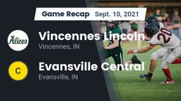 Recap: Vincennes Lincoln  vs. Evansville Central  2021