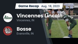 Recap: Vincennes Lincoln  vs. Bosse  2023