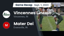 Recap: Vincennes Lincoln  vs. Mater Dei  2023