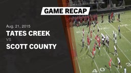 Recap: Tates Creek  vs. Scott County High 2015